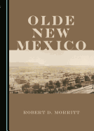 Olde New Mexico