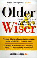Older and Wiser: How to Maintain Peak Mental Ability for as Long as You Live