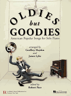 Oldies But Goodies: American Popular Songs for Solo Piano