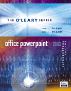 O'Leary Series: Microsoft PowerPoint 2003 Introductory