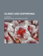 Olindo and Sophronia. a Tragedy