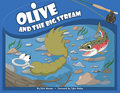 Olive and the Big Stream