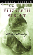 Olive Kitteridge - Strout, Elizabeth, and Burr, Sandra (Read by)