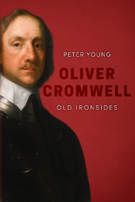 Oliver Cromwell - Young, Peter