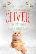 Oliver the Cat Who Saved Christmas