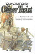 Oliver Twist: Charles Dickens Classics