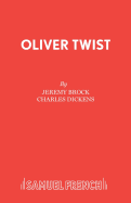 Oliver Twist: Play