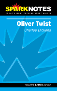 Oliver Twist (Sparknotes Literature Guide)
