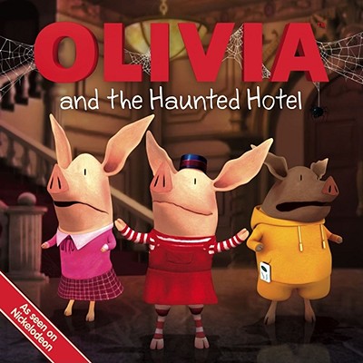 Olivia and the Haunted Hotel - Shepherd, Jodie (Adapted by)