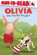 Olivia and the Pet Project