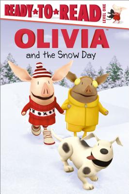 Olivia and the Snow Day - McDoogle, Farrah (Adapted by)