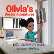 Olivia's Doctor Adventures