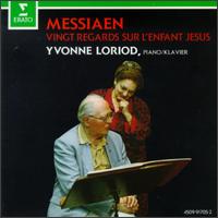 Olivier Messiaen: Vingt Regards sur l'Enfant-Jsus - Yvonne Loriod (piano)