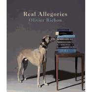 Olivier Richon: Real Allegories
