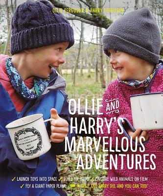 Ollie and Harry's Marvellous Adventures - Ferguson, Ollie, and Ferguson, Harry, and Ferguson, MacNeill