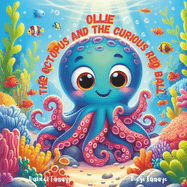 Ollie the Octopus and the Curious Red Ball