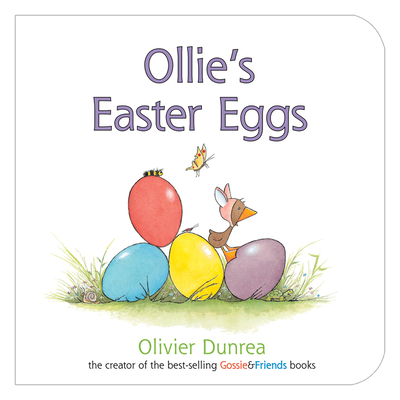 Ollie's Easter Eggs Board Book: An Easter and Springtime Book for Kids - 