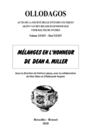 Ollodagos 34: M?langes en hommage ? Dean A. Miller