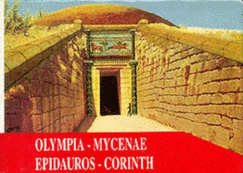 Olympia, Mycenae, Epidauros, Corinth: A Guide with Reconstructions - Panaiotou, Niki Drosseu