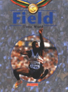 Olympic Library: Field     (Paperback) - Ward, Tony