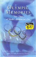 Olympic Memories - Coleman, Lynn A, and Panagiotopoulos, Melanie, and Sattler, Gail