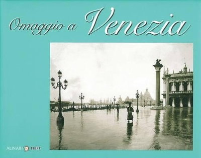 Omaggio a Venezia - Zannier, Italo