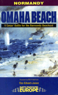 Omaha Beach: V Corps' Battle for the Normandy Bridgehead
