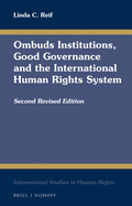 Ombuds Institutions, Good Governance and the International Human Rights System: Second Revised Edition