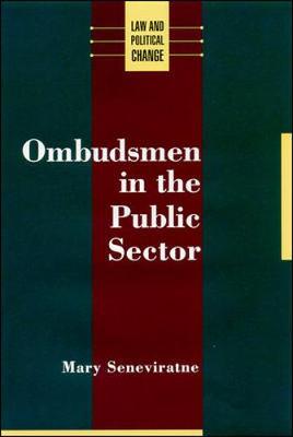 Ombudsmen in the Public Sector - Seneviratne, Mary