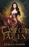 Omega Fallen: The Omega War #3