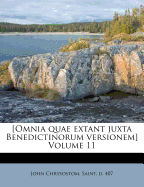 [Omnia Quae Extant Juxta Benedictinorum Versionem] Volume 11