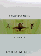 Omnivores - Millet, Lydia