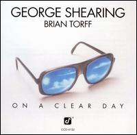 On a Clear Day - George Shearing with Brian Torff