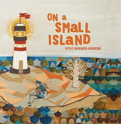 On a Small Island - Hughes-Odgers, Kyle