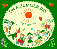 On a Summer Day - Lenski, Lois