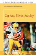 On Any Given Sunday