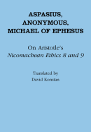 On Aristotle's "Nicomachean Ethics 8 and 9"