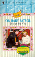 On Baby Patrol - de Vita, Sharon
