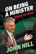 On Being a Minister: Behind the Mask