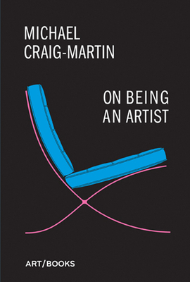 On Being An Artist - Craig-Martin, Michael