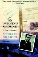 On Burning Ground - Skakun, Michael