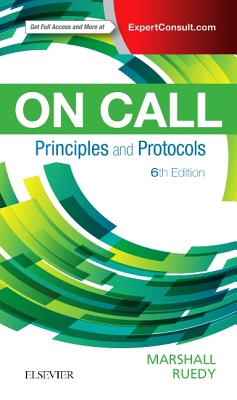 On Call Principles and Protocols - Marshall, Shane A., and Ruedy, John