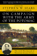 On Campaign with the Army of the Potomac: The Civil War Journal of Therodore Ayrault Dodge