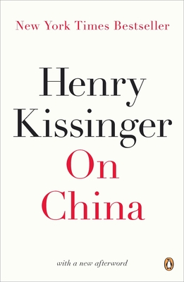 On China - Kissinger, Henry