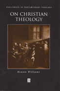 On Christian Theology - Williams, Rowan