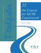 On Course for GCSE Coursework - Adams, Julie