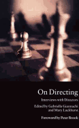On Directing: Interviews with Directors