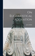 On Eucharistical Adoration