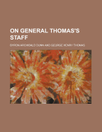 On General Thomas's Staff