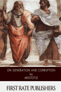 On Generation and Corruption